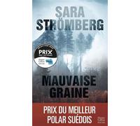 Mauvaise graine Meilleur polar suédois - Découvrez Failles, le nouveau polar scandinave de Sara Stromberg - Sara Strömberg - Harpercollins - Poche - Roman