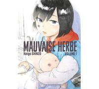 Mauvaise herbe vol.1 - Keigo Shinzo - Le Lezard Noir - broché - Manga