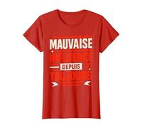 Mauvaise Influence Depuis Toujours Humour T-Shirt, Femme, Rouge, M