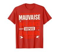 Mauvaise Influence Depuis Toujours Humour T-Shirt, Homme, Rouge, XXL