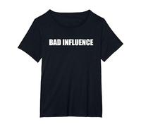 Mauvaise Influence T-Shirt, Femme Grandes Tailles, Noir, 5X
