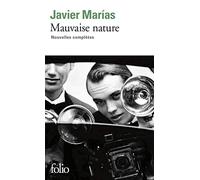Mauvaise nature: Nouvelles complètes