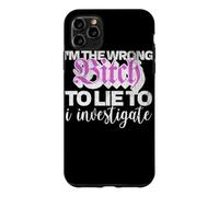 Mauvaise Personne pour mentir à l'humour du Crime véritable d'enquête Coque pour iPhone 11 Pro Max