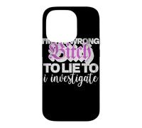 Mauvaise Personne pour mentir à l'humour du Crime véritable d'enquête Coque pour iPhone 14 Pro