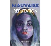 Mauvaise réputation - Desinvoltes - Hello - broché - Poésie
