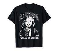 Mauvaises décisions, histoire foutue, Bad Nun T-Shirt