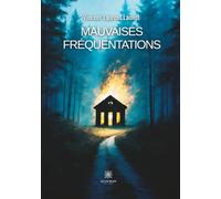 Mauvaises fréquentations