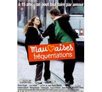 Mauvaises frequentations [VHS]