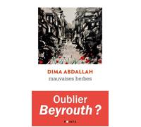 Mauvaises herbes - Dima Abdallah - Points - Poche - Roman