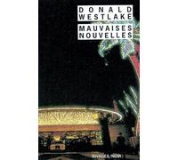 Mauvaises nouvelles - Donald Westlake - Rivages - Poche - Nouvelles