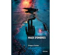 Maux d'ombres