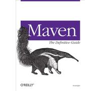 Maven: The Definitive Guide