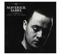 Maverick Sabre - Lonely Are the Brave