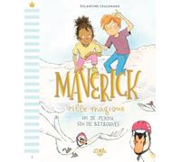 Maverick ville magique - un de perdu, six de retrouvés.