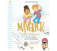 Maverick ville magique - un de perdu, six de retrouvés.