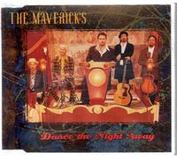 Mavericks, The - Dance The Night Away [Import]
