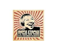 Mavis Staples I'll Take You There : All-Star Concert Celebration CD