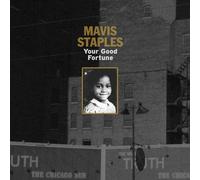 Staples, Mavis - Your Good Fortune -Ep-