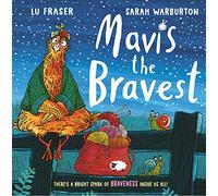 Mavis the Bravest