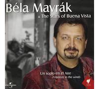 Mavrak Bela - Bela Mavrak & the Stars of Buena Vista