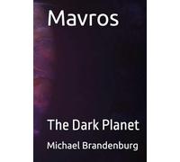 Mavros: The Dark Planet