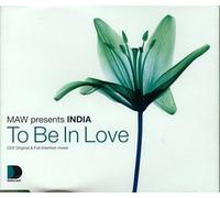 Maw Present India - to Be in Love [Import]