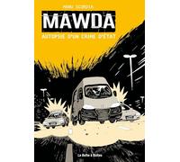 Mawda: Autopsie d'un crime d'État