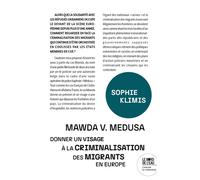 Mawda v. Medusa Donner un visage à la criminalisation des migrants en Europe - Sophie Klimis - Le Bord De L'eau Eds - broché - Essai