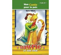 Mawrie et son chat: CONTE pour enfant - Aborder la mort d’un animal - Permet de faire un deuil