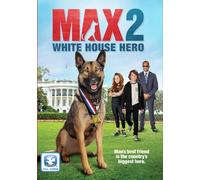 Max 2: White House Hero [Digital Video Disc]