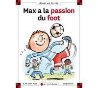 Max a la passion du foot - tome 21 (21)