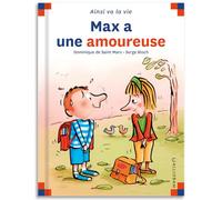 Max A Une Amoureuse