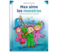 Max aime les monstres