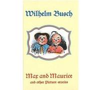 Max and Maurice Busch, Wilhelm (Auteur)