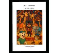 Max and Pete at the Circus