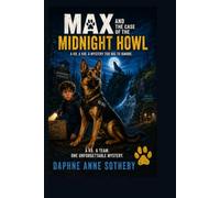 Max and the Case of the Midnight Howl