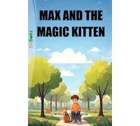 MAX AND THE MAGIC KITTEN