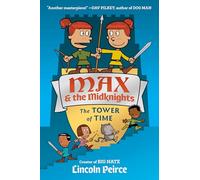 Max and the Midknights: The Tower of Time