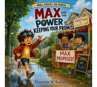 Max and the Power of Keeping Your Promise