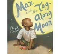 Max and the TagAlong Moon - Floyd Cooper - Penguin Random House Australia - Livre en Anglais - Paperback Floyd CooperFloyd Cooper (Auteur)