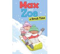 Max And Zoe At Break Time