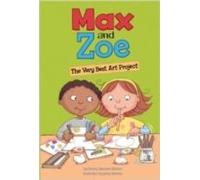 Max And Zoe: The Very Best Art Project
