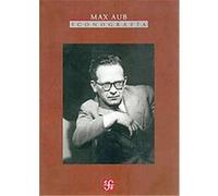 Max Aub. Iconografia, Tezontle ALBA C. DE ROJO (Auteur)