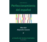 Max Aub y Alejandro Casona: Perfeccionamiento del español a través de textos teatrales