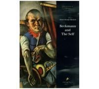 Max Beckmann And The Self (Pegasus Library)