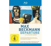 DOKUMENTATION - MAX BECKMANN-DEPARTURE BLU-RAY NEUF