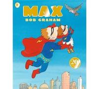 Max by Bob Graham Bob Graham (Auteur)