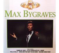 Max Bygraves - A Golden Hour Of
