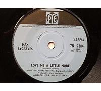 Max Bygraves Love Me A Little More 7" Pye 7N17884 1969