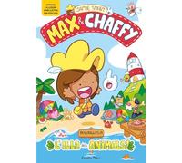 Max & Chaffy 1. Benvinguts a l'Illa dels Animals!: En lletra MAJÚSCULA per aprendre a llegir (llibres per a nens a partir de 5 anys)